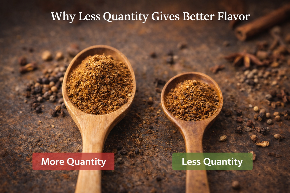 Why Less Quantity Gives Better Flavor